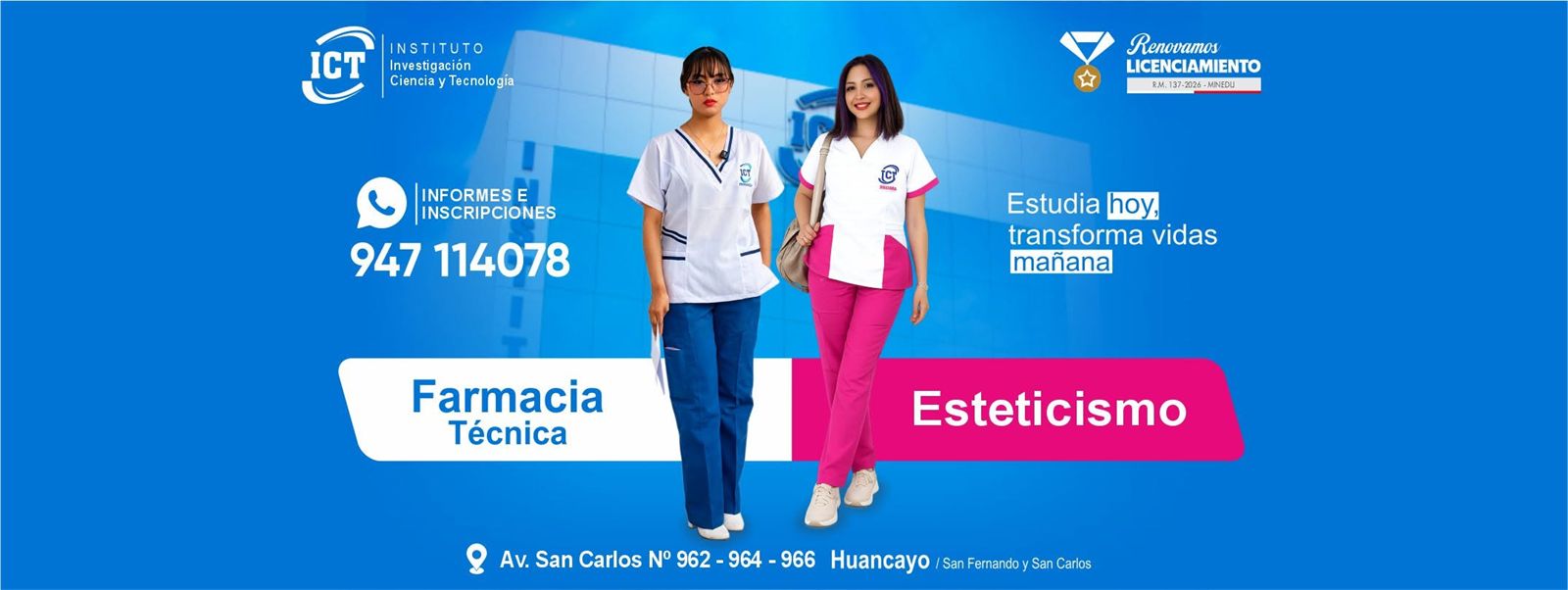 Campaña de admisión del Instituto ICT: Farmacia Técnica y Esteticismo